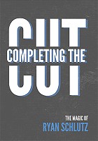 Completing the Cut by Ryan Schlutz and Vanishing Inc.