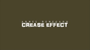 Crease Effect by Arnel Renegado (MMSDL)