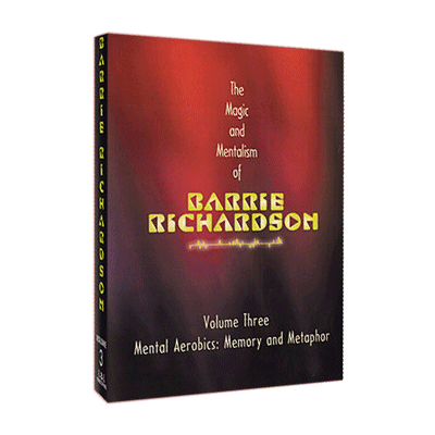 Magic and Mentalism of Barrie Richardson #3 by Barrie Richardson and L&L