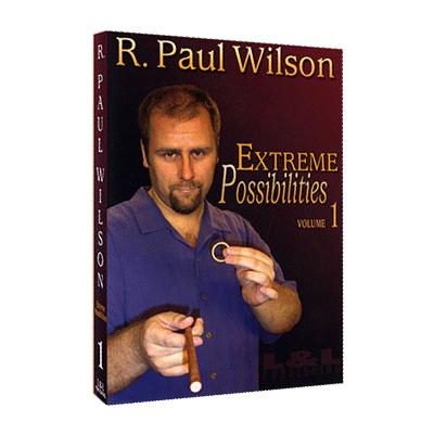 Extreme Possibilities - Volume 1 by R. Paul Wilson