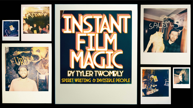 Instant Film Magic - Spirit Writing and Invisible People by Tyler Twombly