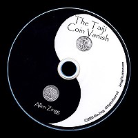 The Taiji Coin Vanish & Other Mysteries by Allen Zingg