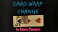 Card Warp Change by Mario Tarasini