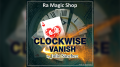 Clockwise Vanish by Ra Magic Shop and Julio Sanchez