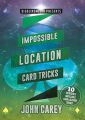 Impossible Location Card Tricks by John Carey