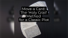 Move a Card: The Holy Grail Method by Unnamed Magician