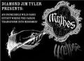 Mythos by Diamond Jim Tyler