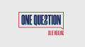 One Question by Ollie Mealing