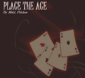 Place the Ace by Matt Pilcher