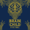 Brain Child (Red) by Kyle Purnell 【ご予約商品】